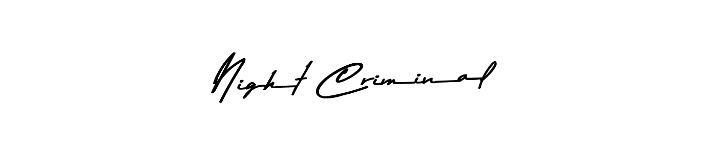 How to make Night Criminal name signature. Use Asem Kandis PERSONAL USE style for creating short signs online. This is the latest handwritten sign. Night Criminal signature style 9 images and pictures png
