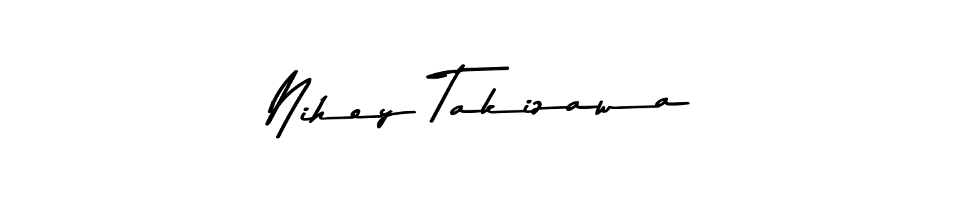 Use a signature maker to create a handwritten signature online. With this signature software, you can design (Asem Kandis PERSONAL USE) your own signature for name Nihey Takizawa. Nihey Takizawa signature style 9 images and pictures png