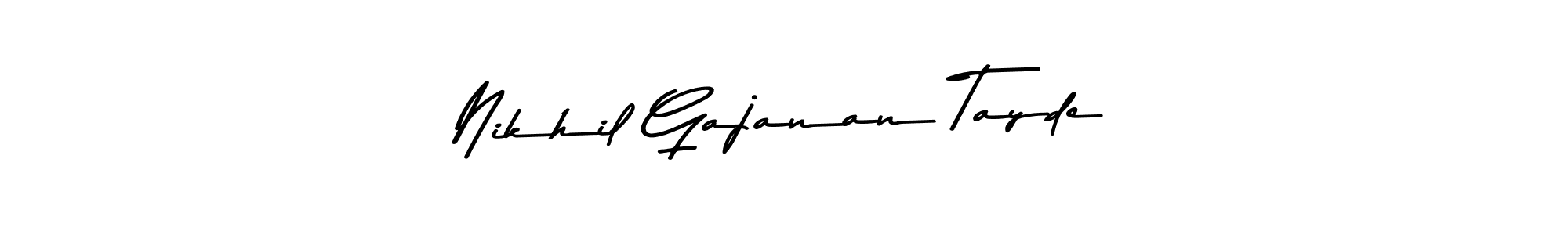 Nikhil Gajanan Tayde stylish signature style. Best Handwritten Sign (Asem Kandis PERSONAL USE) for my name. Handwritten Signature Collection Ideas for my name Nikhil Gajanan Tayde. Nikhil Gajanan Tayde signature style 9 images and pictures png