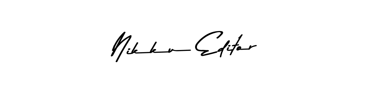 Nikku Editor stylish signature style. Best Handwritten Sign (Asem Kandis PERSONAL USE) for my name. Handwritten Signature Collection Ideas for my name Nikku Editor. Nikku Editor signature style 9 images and pictures png