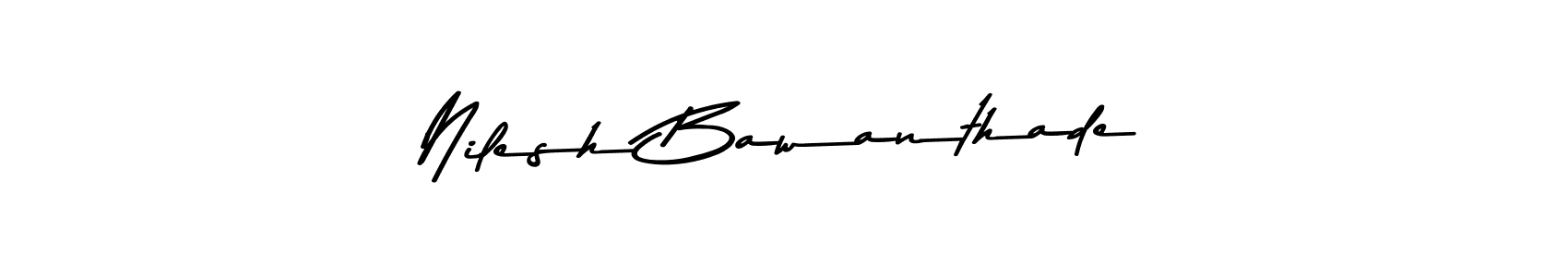 Also You can easily find your signature by using the search form. We will create Nilesh Bawanthade name handwritten signature images for you free of cost using Asem Kandis PERSONAL USE sign style. Nilesh Bawanthade signature style 9 images and pictures png