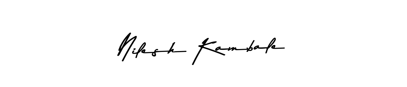 Make a beautiful signature design for name Nilesh Kambale. With this signature (Asem Kandis PERSONAL USE) style, you can create a handwritten signature for free. Nilesh Kambale signature style 9 images and pictures png