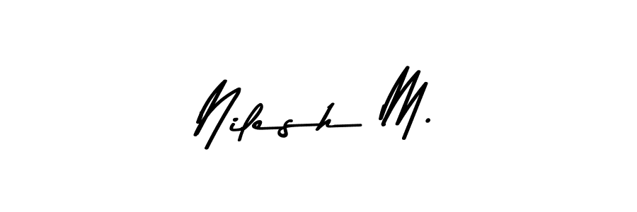 if you are searching for the best signature style for your name Nilesh M.. so please give up your signature search. here we have designed multiple signature styles  using Asem Kandis PERSONAL USE. Nilesh M. signature style 9 images and pictures png