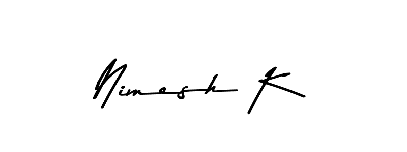 Use a signature maker to create a handwritten signature online. With this signature software, you can design (Asem Kandis PERSONAL USE) your own signature for name Nimesh K. Nimesh K signature style 9 images and pictures png