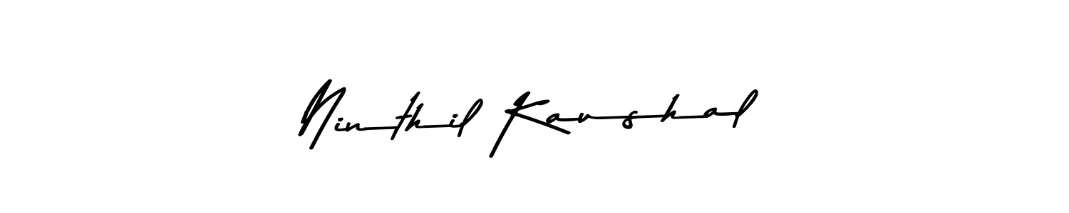 Also You can easily find your signature by using the search form. We will create Ninthil Kaushal name handwritten signature images for you free of cost using Asem Kandis PERSONAL USE sign style. Ninthil Kaushal signature style 9 images and pictures png