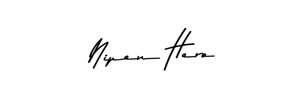 Also You can easily find your signature by using the search form. We will create Nipen Hero name handwritten signature images for you free of cost using Asem Kandis PERSONAL USE sign style. Nipen Hero signature style 9 images and pictures png