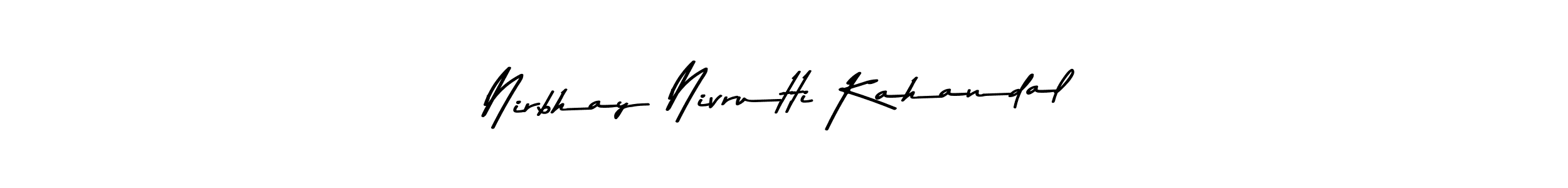 Make a beautiful signature design for name Nirbhay Nivrutti Kahandal. Use this online signature maker to create a handwritten signature for free. Nirbhay Nivrutti Kahandal signature style 9 images and pictures png