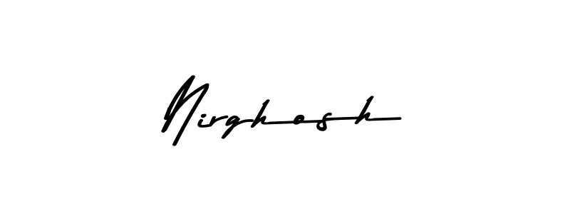 This is the best signature style for the Nirghosh name. Also you like these signature font (Asem Kandis PERSONAL USE). Mix name signature. Nirghosh signature style 9 images and pictures png