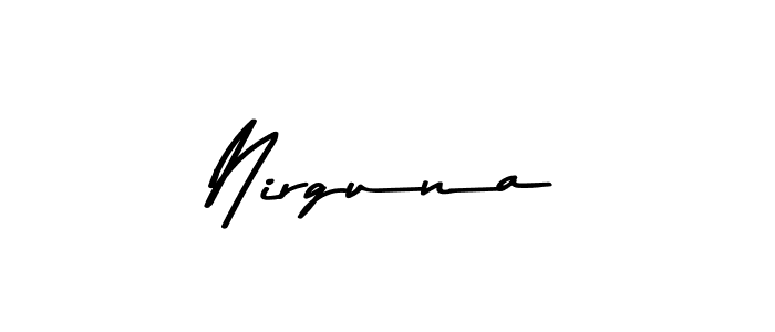 Nirguna stylish signature style. Best Handwritten Sign (Asem Kandis PERSONAL USE) for my name. Handwritten Signature Collection Ideas for my name Nirguna. Nirguna signature style 9 images and pictures png