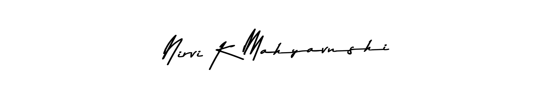 Also You can easily find your signature by using the search form. We will create Nirvi K Mahyavnshi name handwritten signature images for you free of cost using Asem Kandis PERSONAL USE sign style. Nirvi K Mahyavnshi signature style 9 images and pictures png