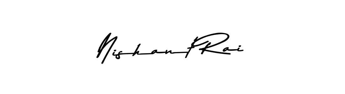 Use a signature maker to create a handwritten signature online. With this signature software, you can design (Asem Kandis PERSONAL USE) your own signature for name Nishant Rai. Nishant Rai signature style 9 images and pictures png
