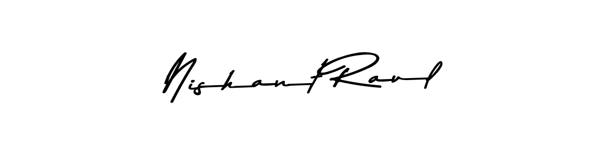 How to make Nishant Raul signature? Asem Kandis PERSONAL USE is a professional autograph style. Create handwritten signature for Nishant Raul name. Nishant Raul signature style 9 images and pictures png