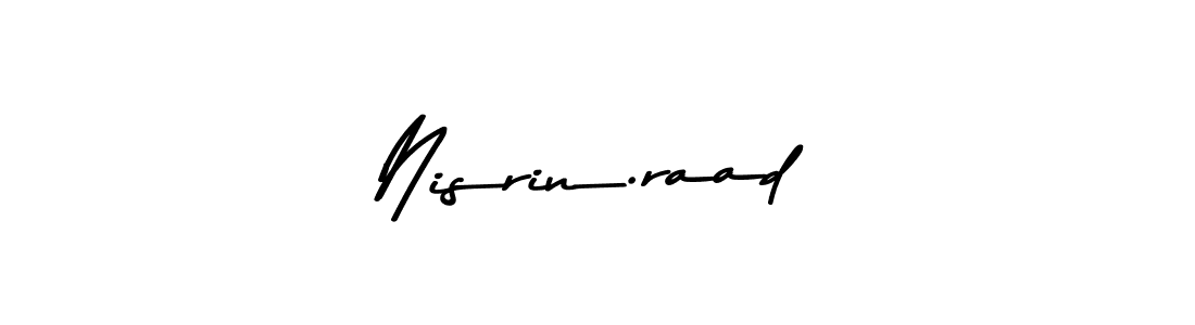 You should practise on your own different ways (Asem Kandis PERSONAL USE) to write your name (Nisrin.raad) in signature. don't let someone else do it for you. Nisrin.raad signature style 9 images and pictures png