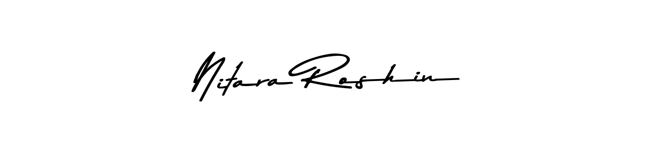 Design your own signature with our free online signature maker. With this signature software, you can create a handwritten (Asem Kandis PERSONAL USE) signature for name Nitara Roshin. Nitara Roshin signature style 9 images and pictures png