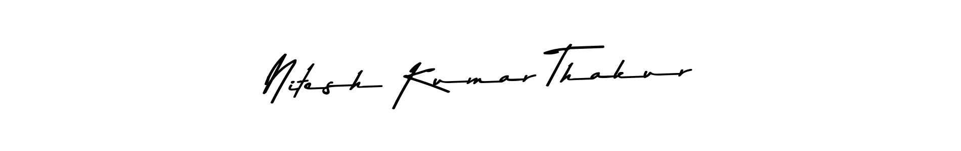 How to make Nitesh Kumar Thakur name signature. Use Asem Kandis PERSONAL USE style for creating short signs online. This is the latest handwritten sign. Nitesh Kumar Thakur signature style 9 images and pictures png