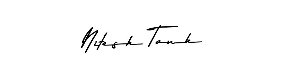 Also You can easily find your signature by using the search form. We will create Nitesh Tank name handwritten signature images for you free of cost using Asem Kandis PERSONAL USE sign style. Nitesh Tank signature style 9 images and pictures png