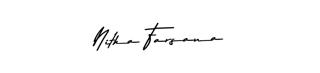 Make a beautiful signature design for name Nitha Farsana. Use this online signature maker to create a handwritten signature for free. Nitha Farsana signature style 9 images and pictures png