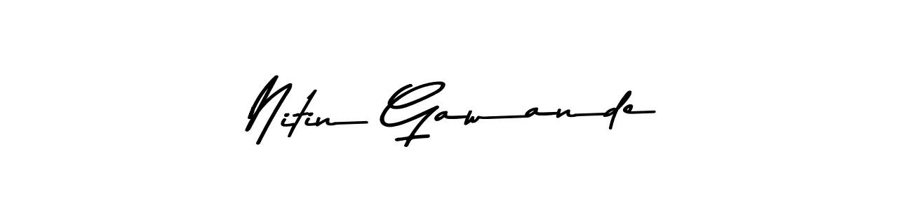 Make a short Nitin Gawande signature style. Manage your documents anywhere anytime using Asem Kandis PERSONAL USE. Create and add eSignatures, submit forms, share and send files easily. Nitin Gawande signature style 9 images and pictures png
