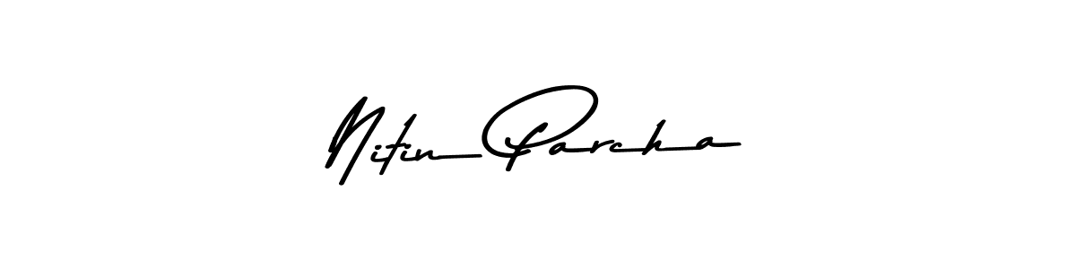 Create a beautiful signature design for name Nitin Parcha. With this signature (Asem Kandis PERSONAL USE) fonts, you can make a handwritten signature for free. Nitin Parcha signature style 9 images and pictures png