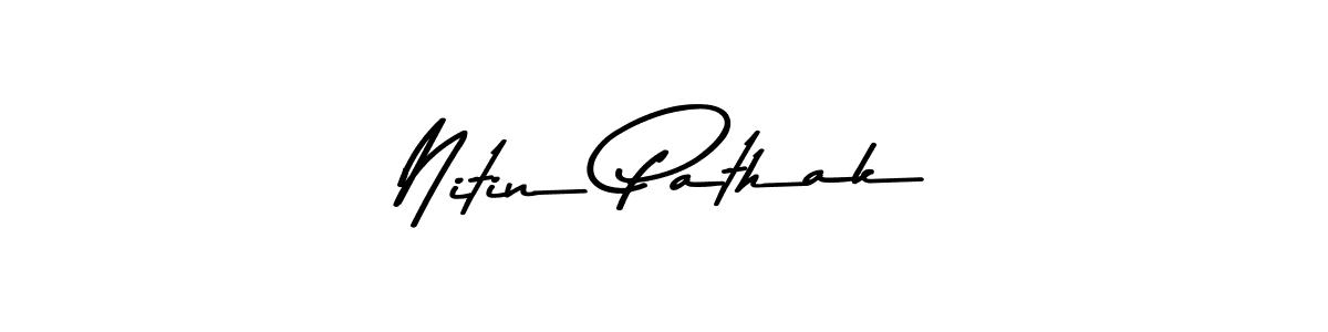 Make a beautiful signature design for name Nitin Pathak. With this signature (Asem Kandis PERSONAL USE) style, you can create a handwritten signature for free. Nitin Pathak signature style 9 images and pictures png