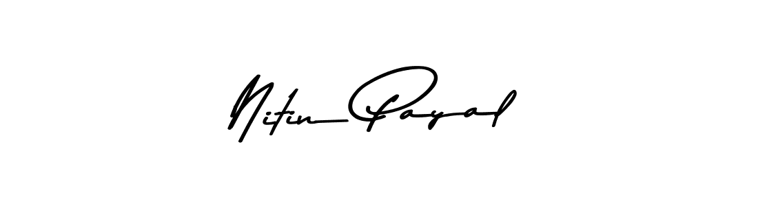 Make a beautiful signature design for name Nitin Payal. With this signature (Asem Kandis PERSONAL USE) style, you can create a handwritten signature for free. Nitin Payal signature style 9 images and pictures png