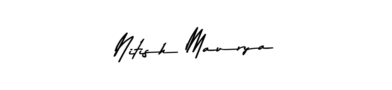 Design your own signature with our free online signature maker. With this signature software, you can create a handwritten (Asem Kandis PERSONAL USE) signature for name Nitish Maurya. Nitish Maurya signature style 9 images and pictures png