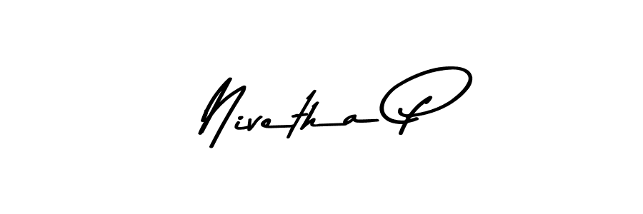 You should practise on your own different ways (Asem Kandis PERSONAL USE) to write your name (Nivetha P) in signature. don't let someone else do it for you. Nivetha P signature style 9 images and pictures png