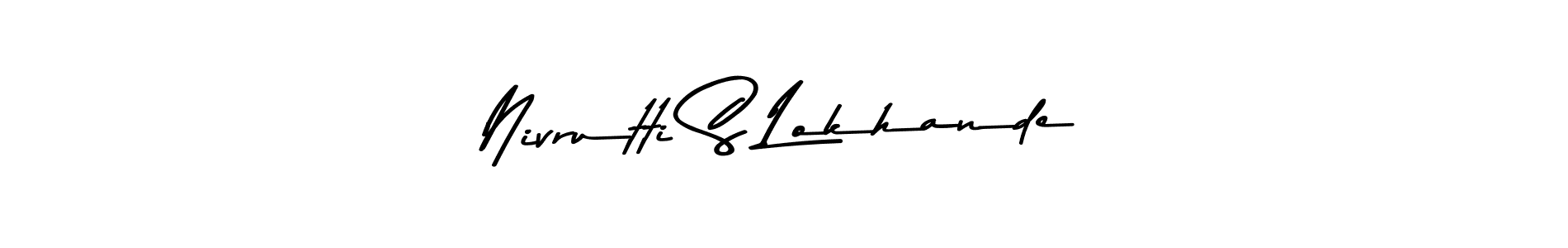 Also You can easily find your signature by using the search form. We will create Nivrutti S Lokhande name handwritten signature images for you free of cost using Asem Kandis PERSONAL USE sign style. Nivrutti S Lokhande signature style 9 images and pictures png