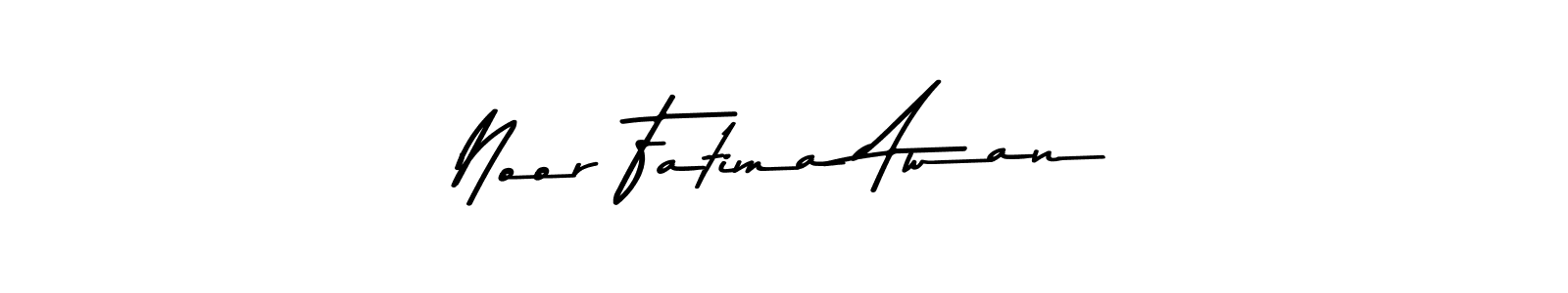 Make a short Noor Fatima Awan signature style. Manage your documents anywhere anytime using Asem Kandis PERSONAL USE. Create and add eSignatures, submit forms, share and send files easily. Noor Fatima Awan signature style 9 images and pictures png