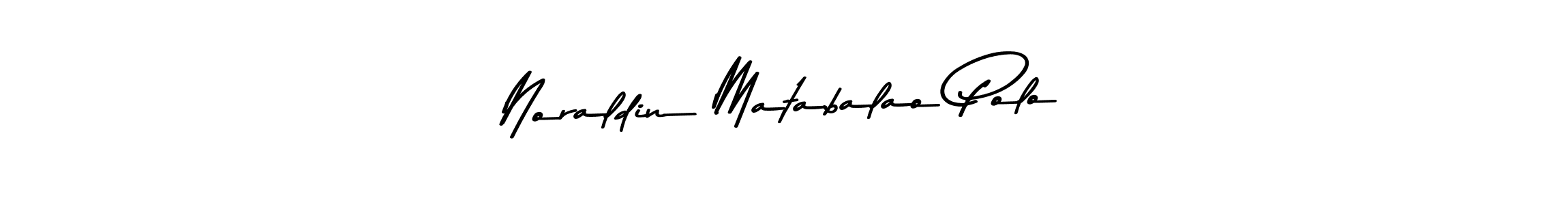 Make a beautiful signature design for name Noraldin Matabalao Polo. With this signature (Asem Kandis PERSONAL USE) style, you can create a handwritten signature for free. Noraldin Matabalao Polo signature style 9 images and pictures png