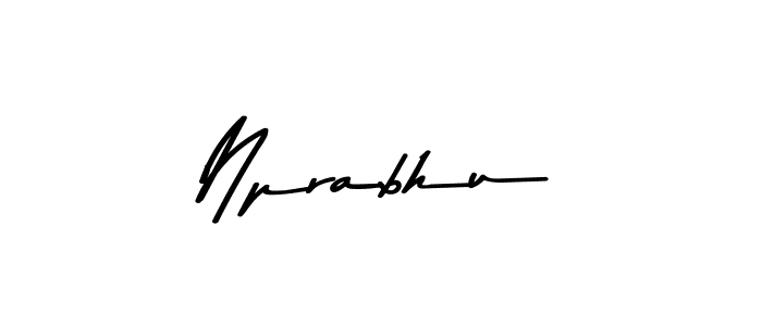 You should practise on your own different ways (Asem Kandis PERSONAL USE) to write your name (Nprabhu) in signature. don't let someone else do it for you. Nprabhu signature style 9 images and pictures png