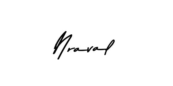 Also You can easily find your signature by using the search form. We will create Nraval name handwritten signature images for you free of cost using Asem Kandis PERSONAL USE sign style. Nraval signature style 9 images and pictures png
