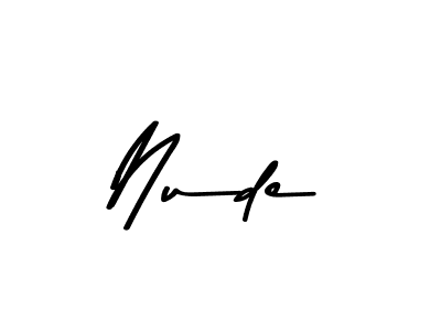 Make a beautiful signature design for name Nude. With this signature (Asem Kandis PERSONAL USE) style, you can create a handwritten signature for free. Nude signature style 9 images and pictures png