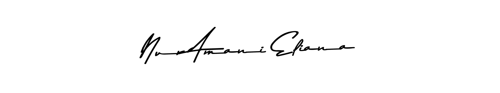 Make a beautiful signature design for name Nur Amani Eliana. With this signature (Asem Kandis PERSONAL USE) style, you can create a handwritten signature for free. Nur Amani Eliana signature style 9 images and pictures png