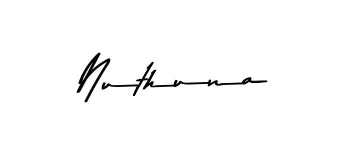 Nuthuna stylish signature style. Best Handwritten Sign (Asem Kandis PERSONAL USE) for my name. Handwritten Signature Collection Ideas for my name Nuthuna. Nuthuna signature style 9 images and pictures png
