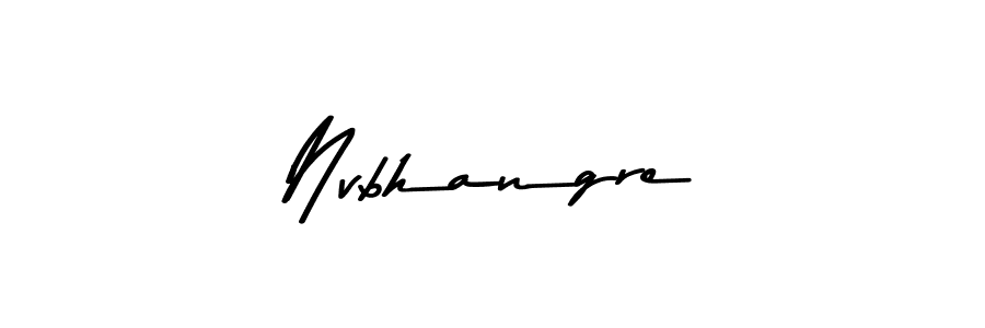 Design your own signature with our free online signature maker. With this signature software, you can create a handwritten (Asem Kandis PERSONAL USE) signature for name Nvbhangre. Nvbhangre signature style 9 images and pictures png