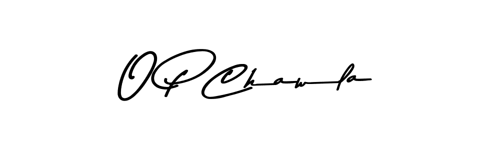 Make a beautiful signature design for name O P Chawla. With this signature (Asem Kandis PERSONAL USE) style, you can create a handwritten signature for free. O P Chawla signature style 9 images and pictures png