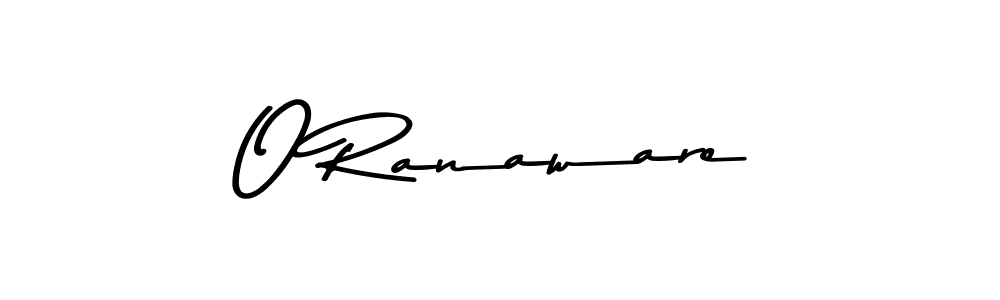 Also we have O Ranaware name is the best signature style. Create professional handwritten signature collection using Asem Kandis PERSONAL USE autograph style. O Ranaware signature style 9 images and pictures png