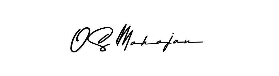 Make a short O S Mahajan signature style. Manage your documents anywhere anytime using Asem Kandis PERSONAL USE. Create and add eSignatures, submit forms, share and send files easily. O S Mahajan signature style 9 images and pictures png