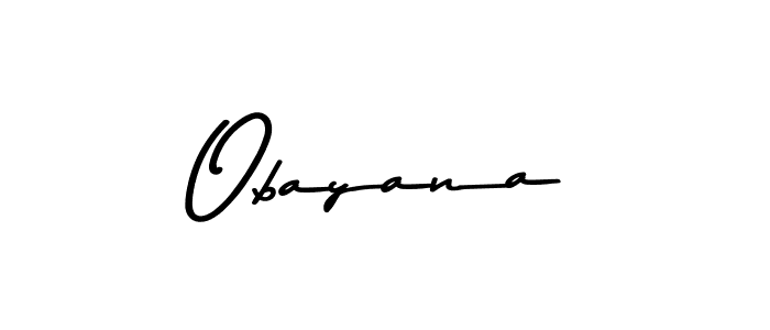 You should practise on your own different ways (Asem Kandis PERSONAL USE) to write your name (Obayana) in signature. don't let someone else do it for you. Obayana signature style 9 images and pictures png