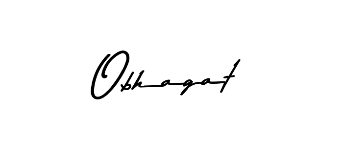 You should practise on your own different ways (Asem Kandis PERSONAL USE) to write your name (Obhagat) in signature. don't let someone else do it for you. Obhagat signature style 9 images and pictures png