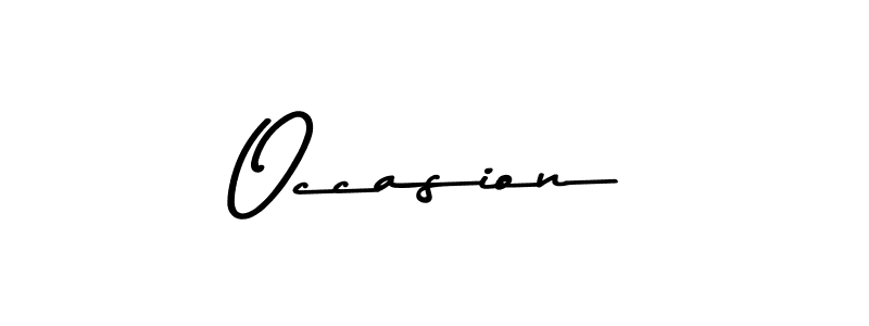 Use a signature maker to create a handwritten signature online. With this signature software, you can design (Asem Kandis PERSONAL USE) your own signature for name Occasion. Occasion signature style 9 images and pictures png