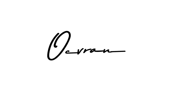 Also You can easily find your signature by using the search form. We will create Ocvran name handwritten signature images for you free of cost using Asem Kandis PERSONAL USE sign style. Ocvran signature style 9 images and pictures png