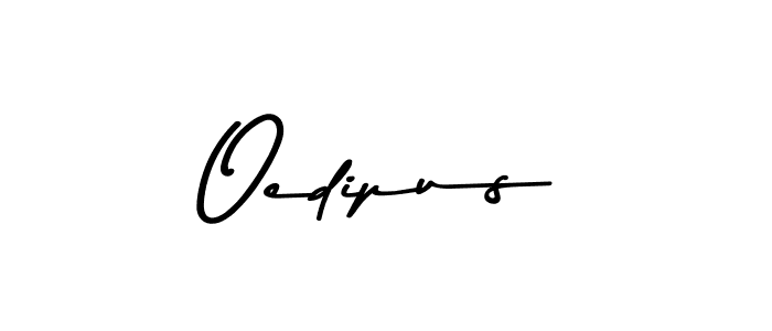 You should practise on your own different ways (Asem Kandis PERSONAL USE) to write your name (Oedipus) in signature. don't let someone else do it for you. Oedipus signature style 9 images and pictures png