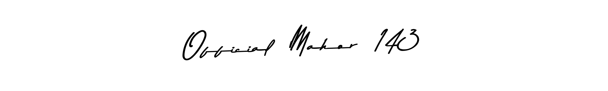 How to Draw Official  Mahor  143 signature style? Asem Kandis PERSONAL USE is a latest design signature styles for name Official  Mahor  143. Official  Mahor  143 signature style 9 images and pictures png