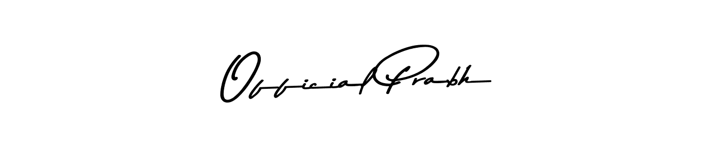 You should practise on your own different ways (Asem Kandis PERSONAL USE) to write your name (Official Prabh) in signature. don't let someone else do it for you. Official Prabh signature style 9 images and pictures png