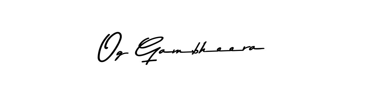 Also You can easily find your signature by using the search form. We will create Og Gambheera name handwritten signature images for you free of cost using Asem Kandis PERSONAL USE sign style. Og Gambheera signature style 9 images and pictures png