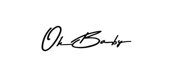 Once you've used our free online signature maker to create your best signature Asem Kandis PERSONAL USE style, it's time to enjoy all of the benefits that Oh Baby name signing documents. Oh Baby signature style 9 images and pictures png