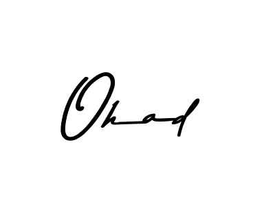 Make a short Ohad signature style. Manage your documents anywhere anytime using Asem Kandis PERSONAL USE. Create and add eSignatures, submit forms, share and send files easily. Ohad signature style 9 images and pictures png