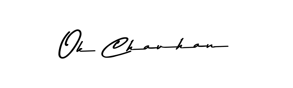 Use a signature maker to create a handwritten signature online. With this signature software, you can design (Asem Kandis PERSONAL USE) your own signature for name Ok Chauhan. Ok Chauhan signature style 9 images and pictures png